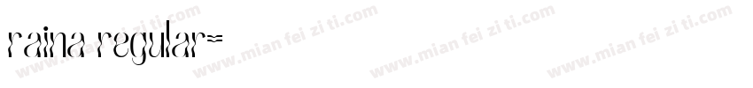 raina regular字体转换